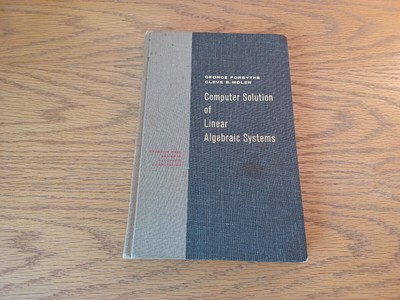 Computer Solution Of Linear Algebraic Systems George E Forsythe 1967 Hardcover P