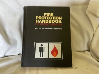 National Fire Protection Association NFPA Fire Protection Hand book 14th Edition