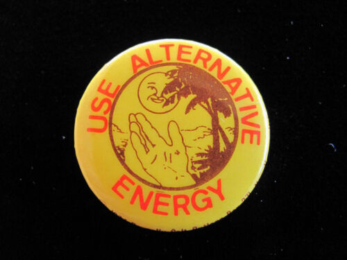 1977 Use Alternative Energy 1" Pinback Button Environmental Cause