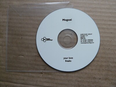 MOGUAI - YOUR LOVE / FREAKS - PROMO / ACETATE CD SINGLE - HOPE RECORDINGS - PVC