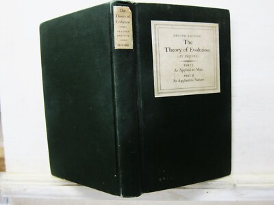 The Theory of Evolution: An Inquiry (in Man & Nature), Nathan Moore, 1929, Lake