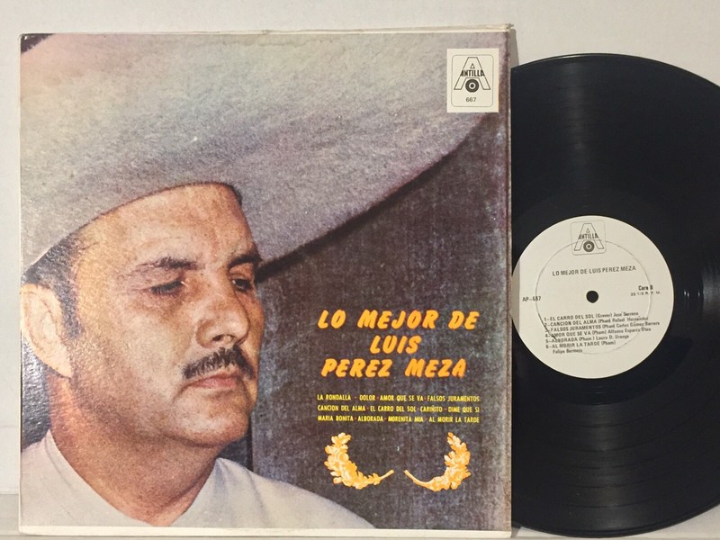 Luis Perez Meza Lo Mejor De NM ANTILLA ORIG rare mariachi
