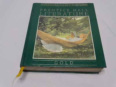 Prentice Hall Literature : Timeless Voices, Timeless Themes : Gold Level by Kate