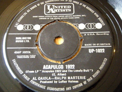 AL CAIOLA - ACAPULCO 1922   7'' VINYL (EX)