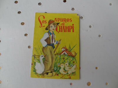 LOS APUROS DE CHAMPI CUENTOS BABY N° 3 B EDITORIAL ROMA BARCELONA EN ESPAGNOL