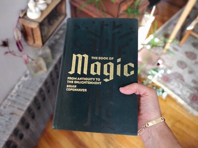 Book of Magic: From Antiquity to the Enlightenment, Book by Brian Copenhaver
