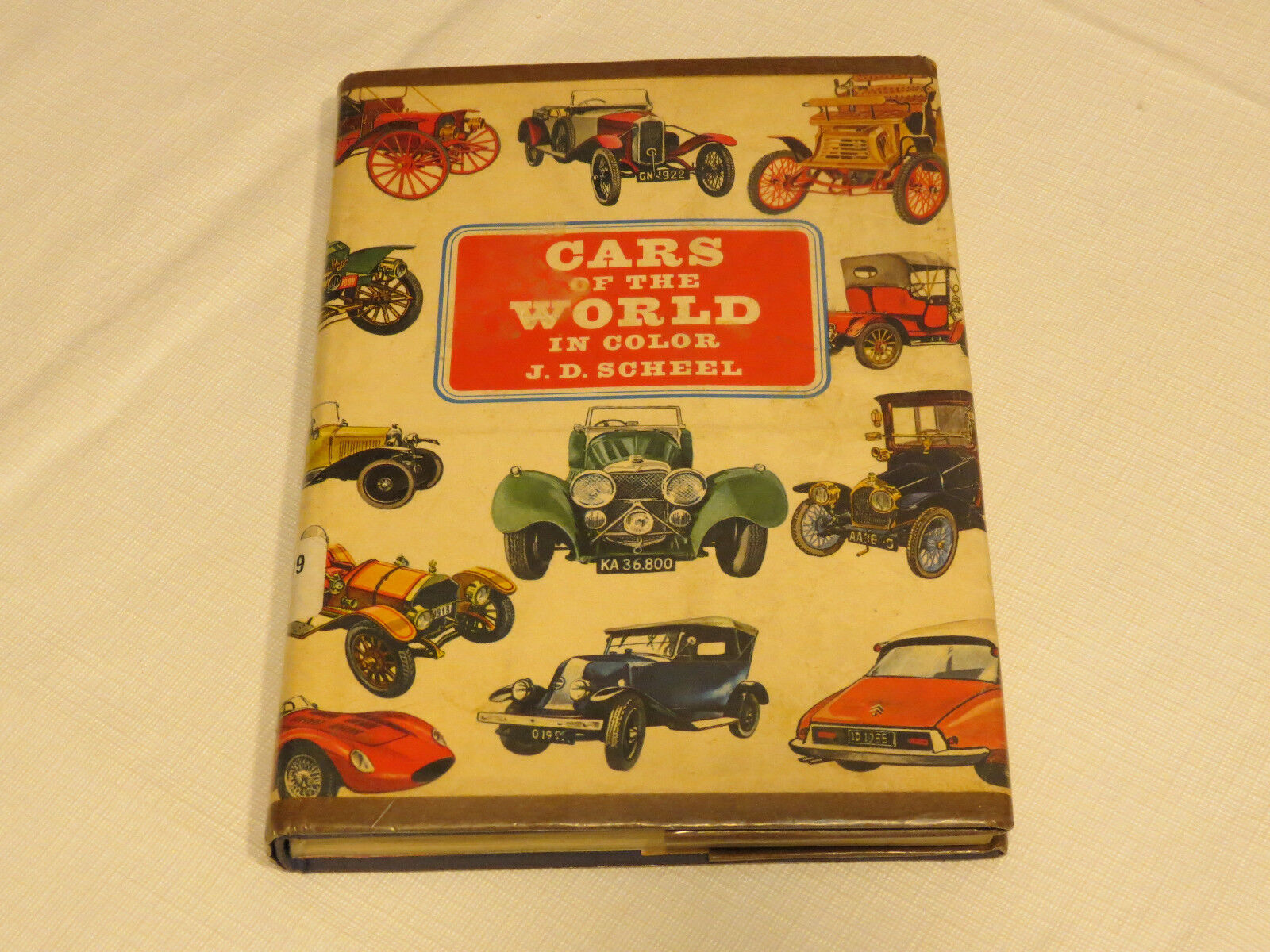 Cars of the World in Color J D Scheel 1967 hard cover book car...