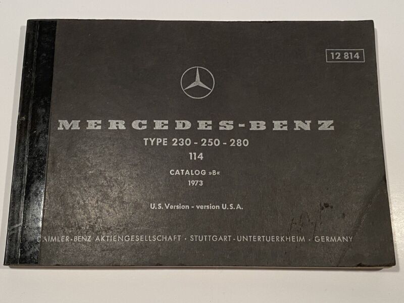 Original Mercedes Benz Spare Parts Catalog B W114 W115 1973 230 250 280 Manual