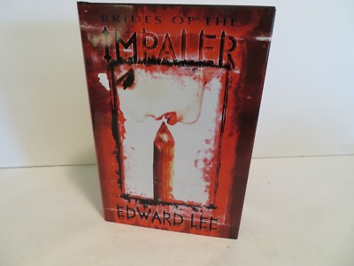 Brides of the Impaler - Limited to 1000 copies signed by author  Edward Lee NEW