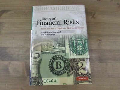 Theory of Financial Risks: From Statistical Physics to Risk Management, Potters