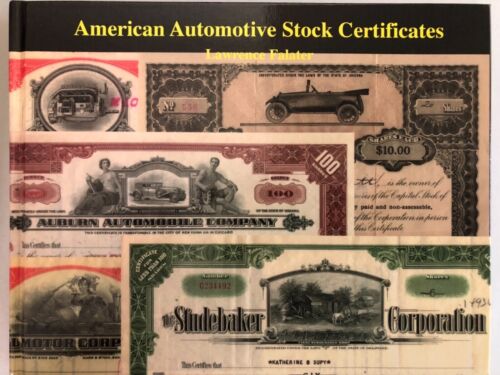 NEW Book American Automotive Stock Certificates Illustrated FREE Shipping in USA