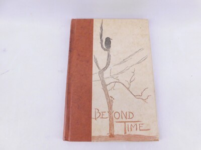 Beyond Time by Gwen Frostic, 1970 Beautiful Poetry Hardcover