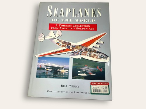 Seaplanes Airplanes of the World Aviation's Golden age by
