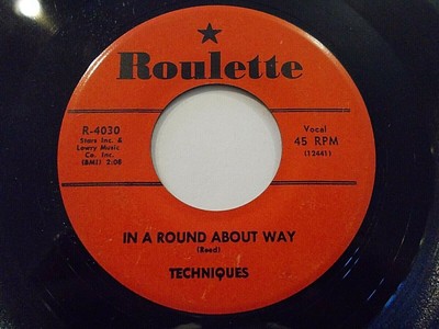 Techniques In A Round About Way / Hey Little Girl 45 Roulette Vinyl Record