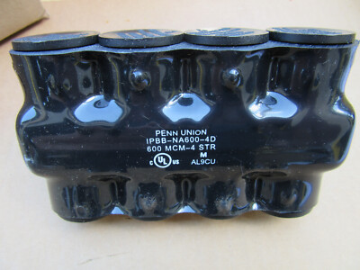 Penn Union IPBB-NA600-4D Power Bar 4-Conductor 600MCM - 4 Stranded New