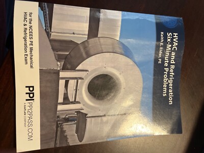 PPI HVAC and Refrigeration Six-Minute Problems - Comprehensive Practice Problems