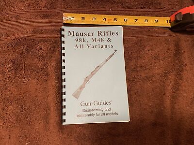 Mauser Rifles Manual Book Takedown Guide direct from Gun Mauser Rifles Manual Book Takedown Guide direct from Gun