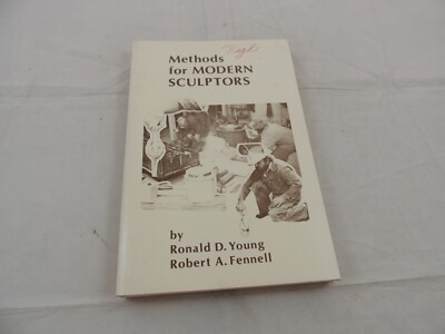Methods for Modern Sculptors - Paperback By Ronald D. Young
