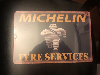 Michelin Tire Tyre Service sign