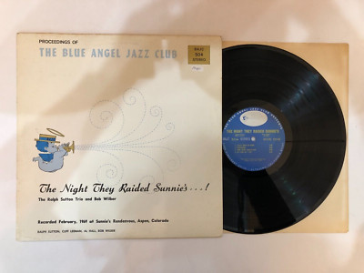 The Ralph Sutton Trio And Bob Wilber    The Night They Raided ... LP - BAJC 504