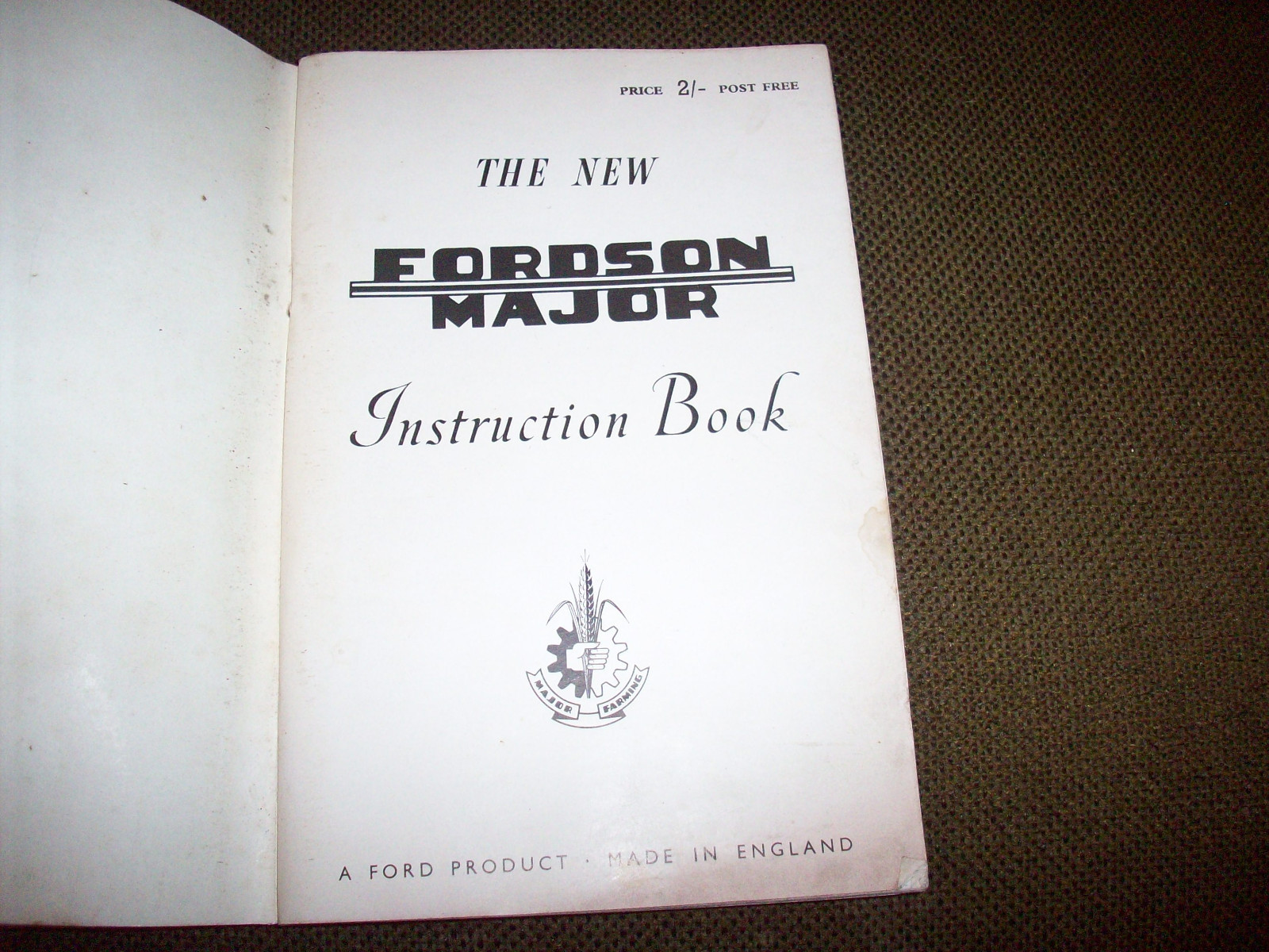 Original 1953 Ford Fordson Major Tractor Operator's Manual Printed in England