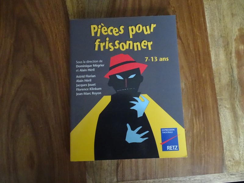 Ancien Livre Scolaire Retz Theatre Pieces Pour Frissonner Megrier Heril 7-13 Ans