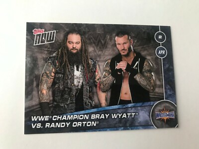 BRAY WYATT vs. RANDY ORTON WWE Topps Now 2017 Wrestlemania 33 Matchups 74cc
