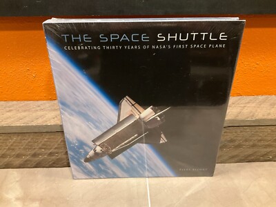 The Space Shuttle: Celebrating Thirty Years of NASA's First Space Plane
