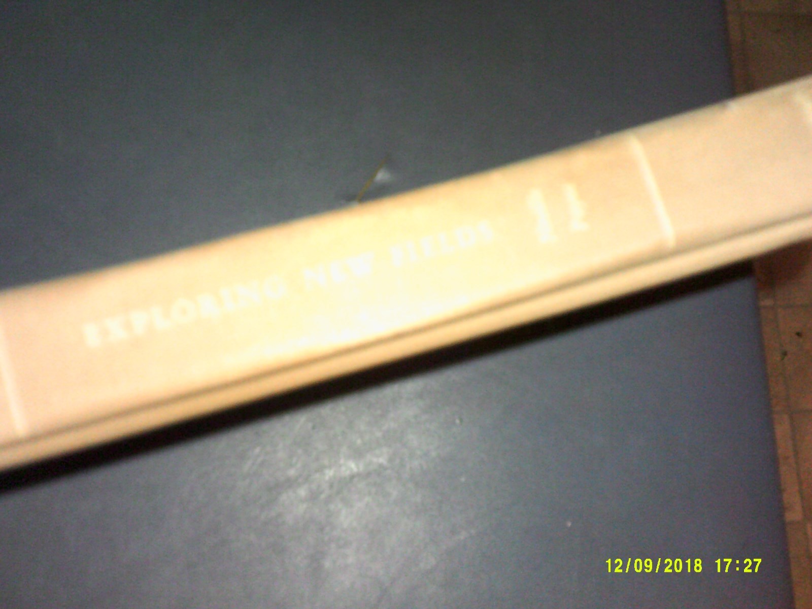 VINTAGE HARD BACK BOOK EXPLORING NEW FIELDS NEVILLE PAYNE