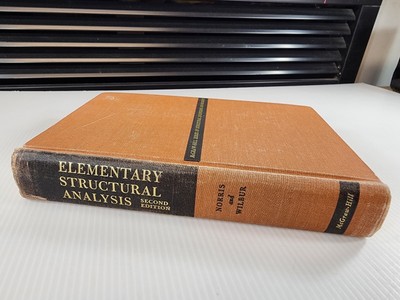 Elementary Structural Analysis by Charles H. Norris Second Edition 1960 Bridges
