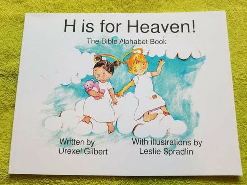 Lot of 4 Books for Early Readers H is for Heaven! The Bible Alphabet Books