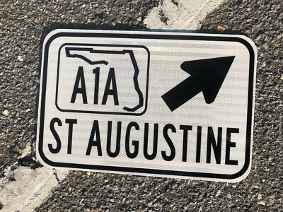ST AUGUSTINE FLORIDA A1A road sign - DOT style -  ocean beach spring break