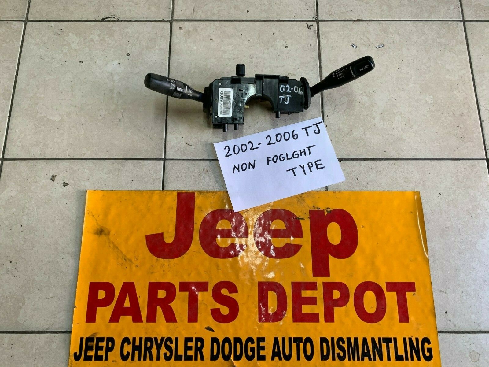 2003 - 2006 JEEP WRANGLER TJ COMBO SWITCH NON FOG LIGHT TYPE