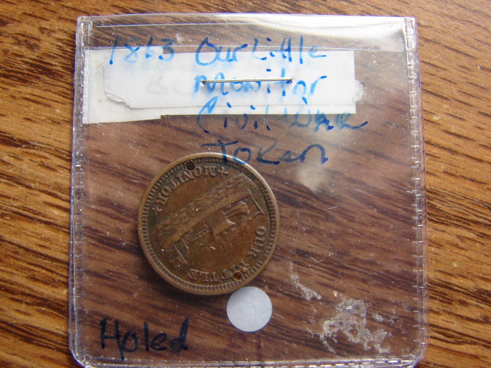 AWESOME 1863 OUR LITTLE MONITOR CIVIL WAR TOKEN HOLED MAKE AN OFFER!!!OBO!!!