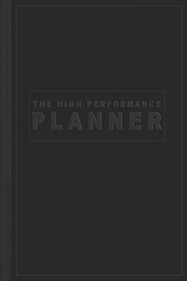 High Performance Planner: to Do List and Productivity Diary (High Performance Pl