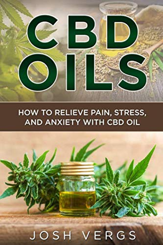 S: How To Relieve Pain, Stress, And Anxiety With Cbd Oil - N
