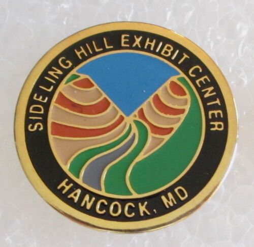 Sideling Hill Exhibit Center Tourist Travel Souvenir Pin - Hancock, Maryland