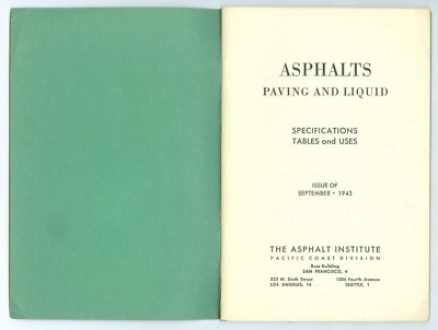 Sept 1943 Asphalts Paving & Liquids Specifications Tables & Uses, 27 Pages