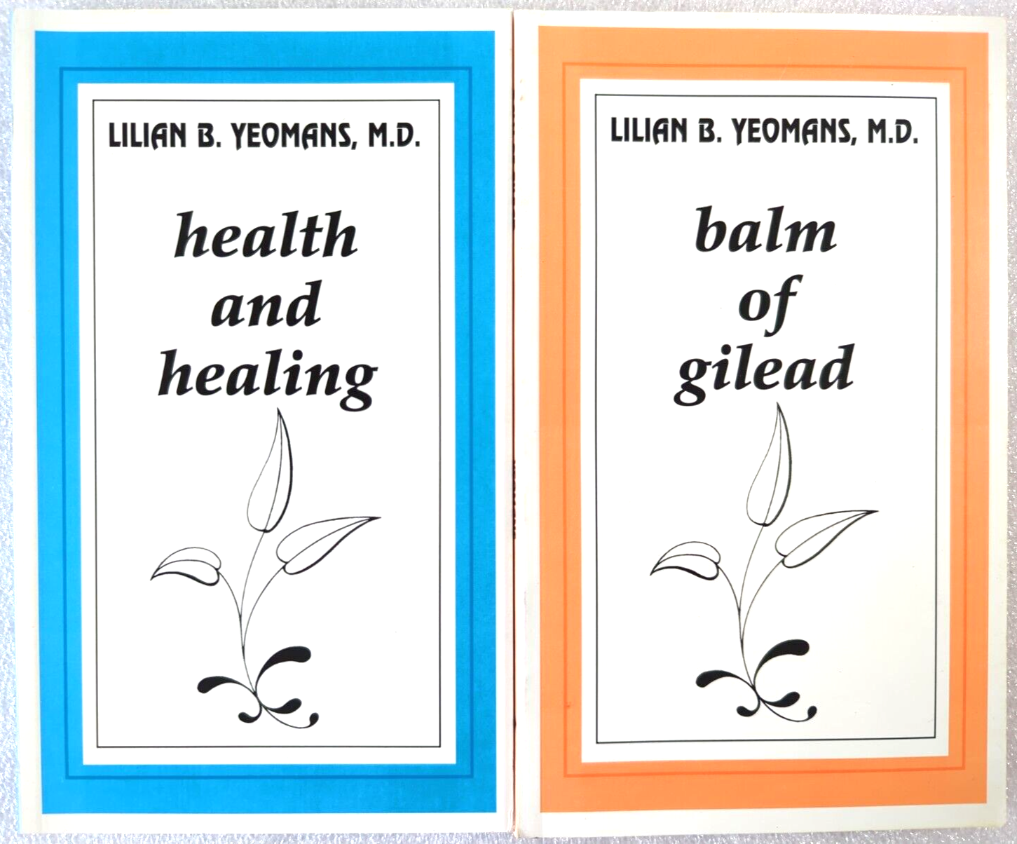 Health And Healing by Lilian Yeomans