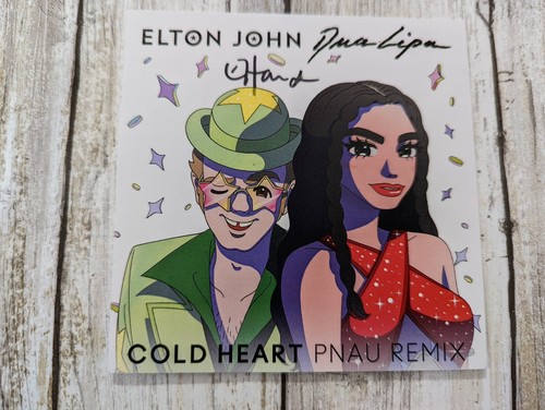 COLD HEART - signed by Elton John - PNAU REMIX SINGLE with