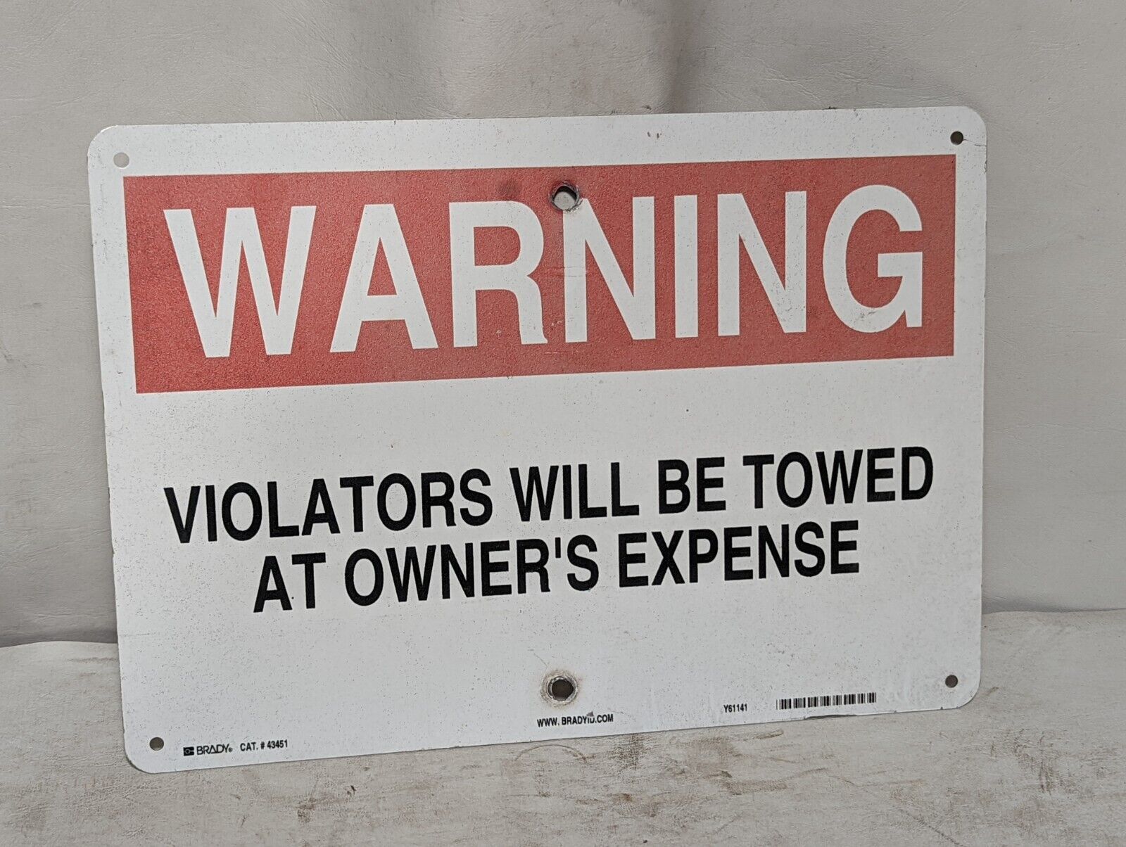 Warning: Violators will be towed at owner's expense aluminum sign, Brady #43451