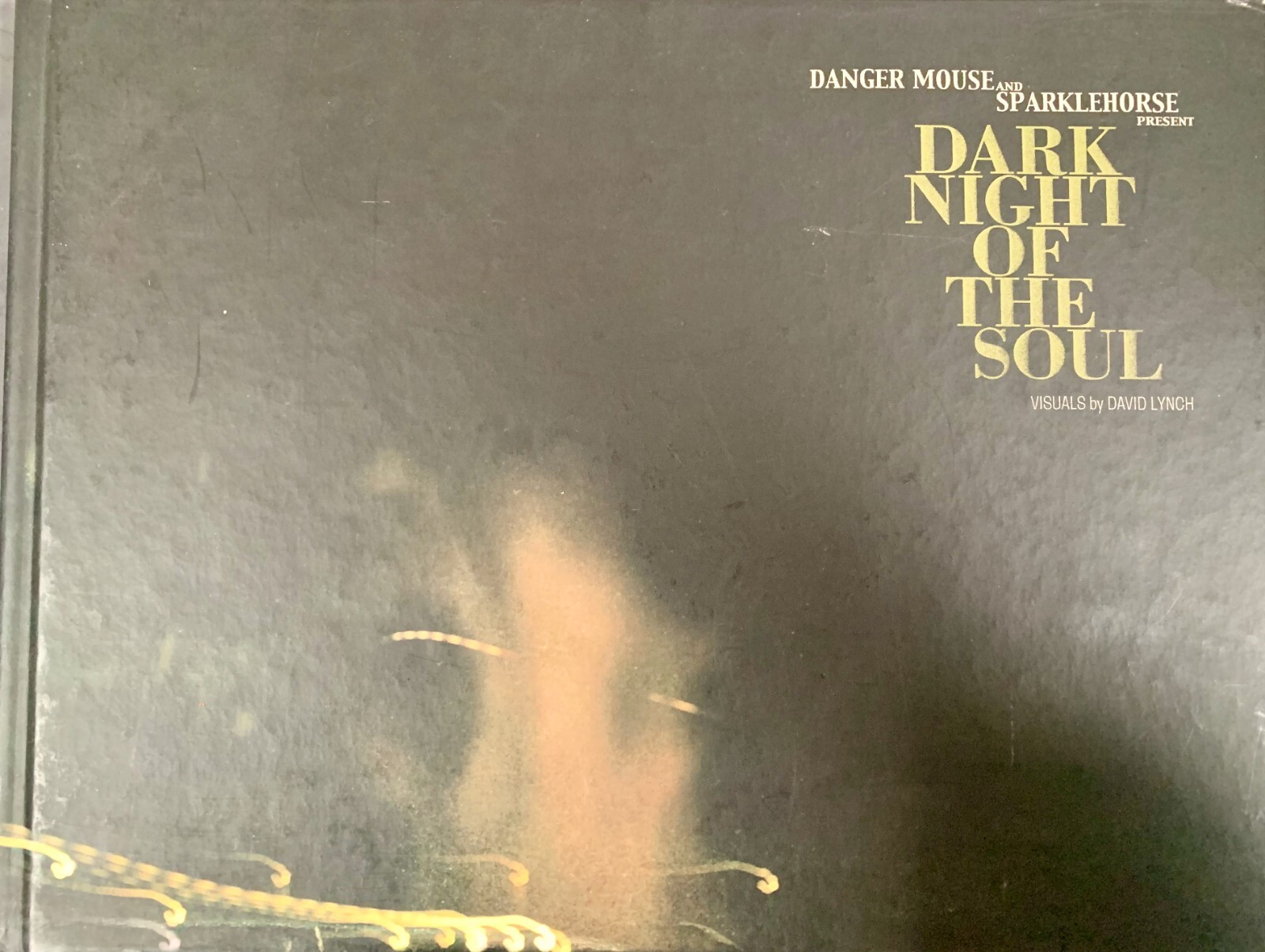Dark Night of the Soul. Photographs by David Lynch. Music by