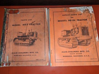 Lot Of 2 Allis Chalmers TRACTOR Repair Parts List Manuals Model HD-5 & HD-15C