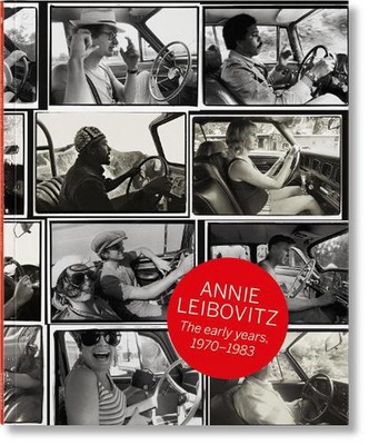 Annie Leibovitz. The Early Years. 19701983: The Early Years, 1970-1983 by Jann S