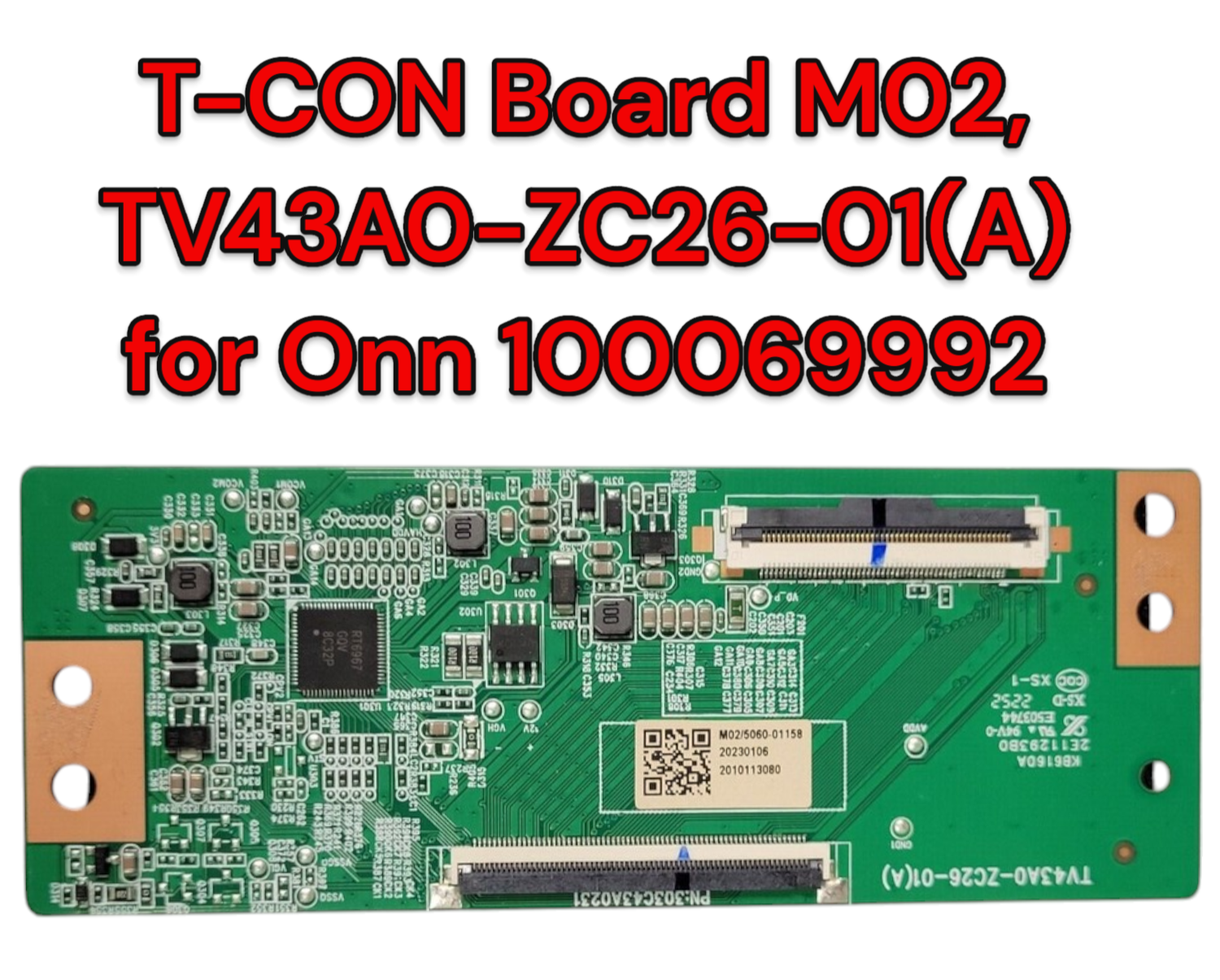 muque テレフォンT T-CON Board M02, TV43A0-ZC26-01(A) for Onn 100069992 | eBay