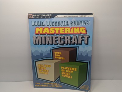 Mastering Minecraft : Tips and Strategies for Beginners and Experts by Brady...