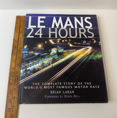 Le Mans 24 Hours Brian Laban 2001 Vintage Hardcover Coffee Table Book Motorsport
