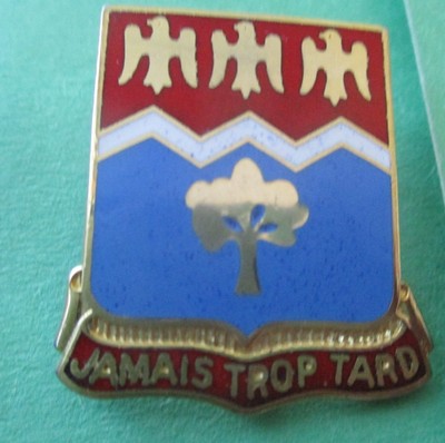 311th Regiment Unit Crest (Jamais Trop Tard) Army Military Lapel Pin