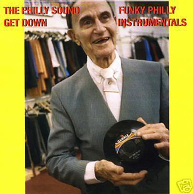 The Philly Sound Get Down-Funky Philly Instrumentals 60s-70s Funky Philly CD