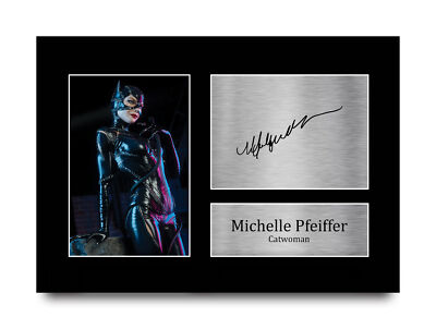 Michelle Pfeiffer A4 Batman Gift Signed Autograph Picture Print to Movie Fans
